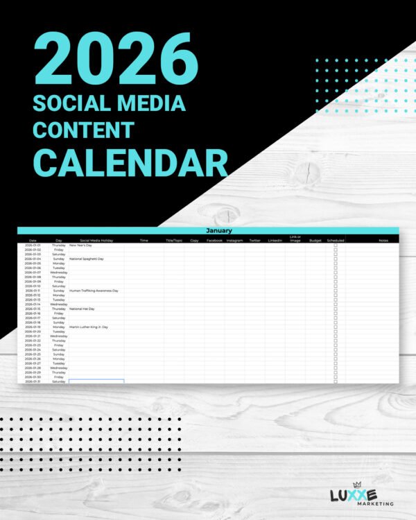 The 2026 Social Media & Marketing Content Calendar – Luxxe Marketing Agency